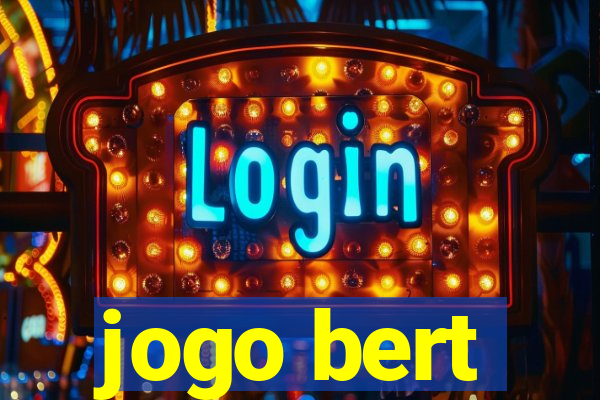 jogo bert